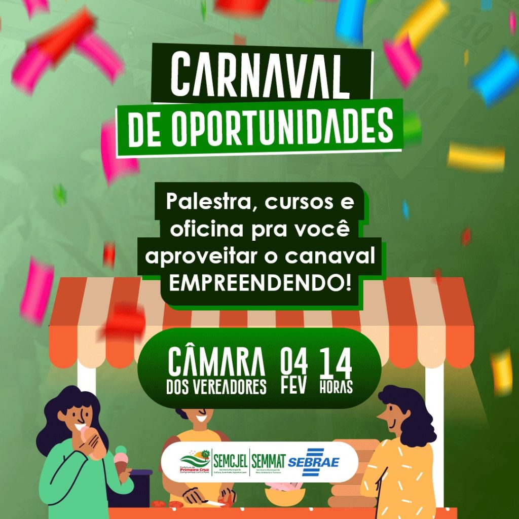 Carnaval de Oportunidades: palestra para impulsionar empreendedorismo local