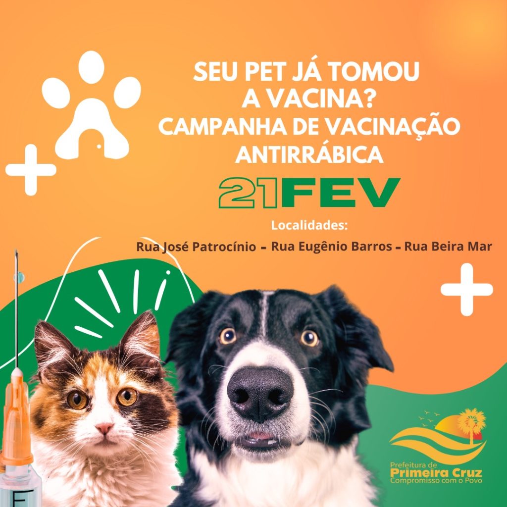 21/02: Continuação da Campanha de Vacina Antirrábica