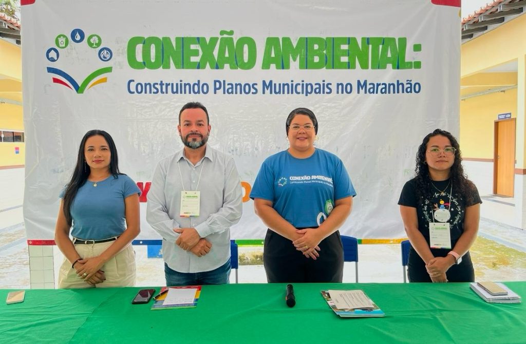 Conexão Ambiental – Construindo Planos Municipais no Maranhão