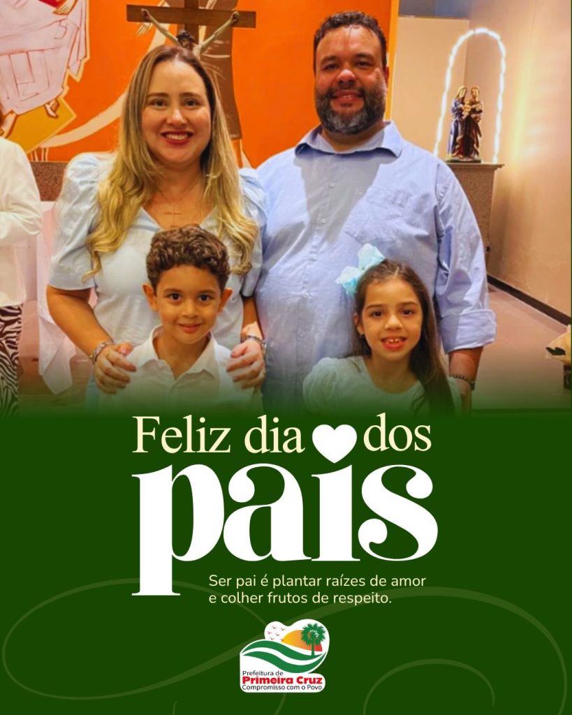 10 de agosto: Feliz Dia dos Pais