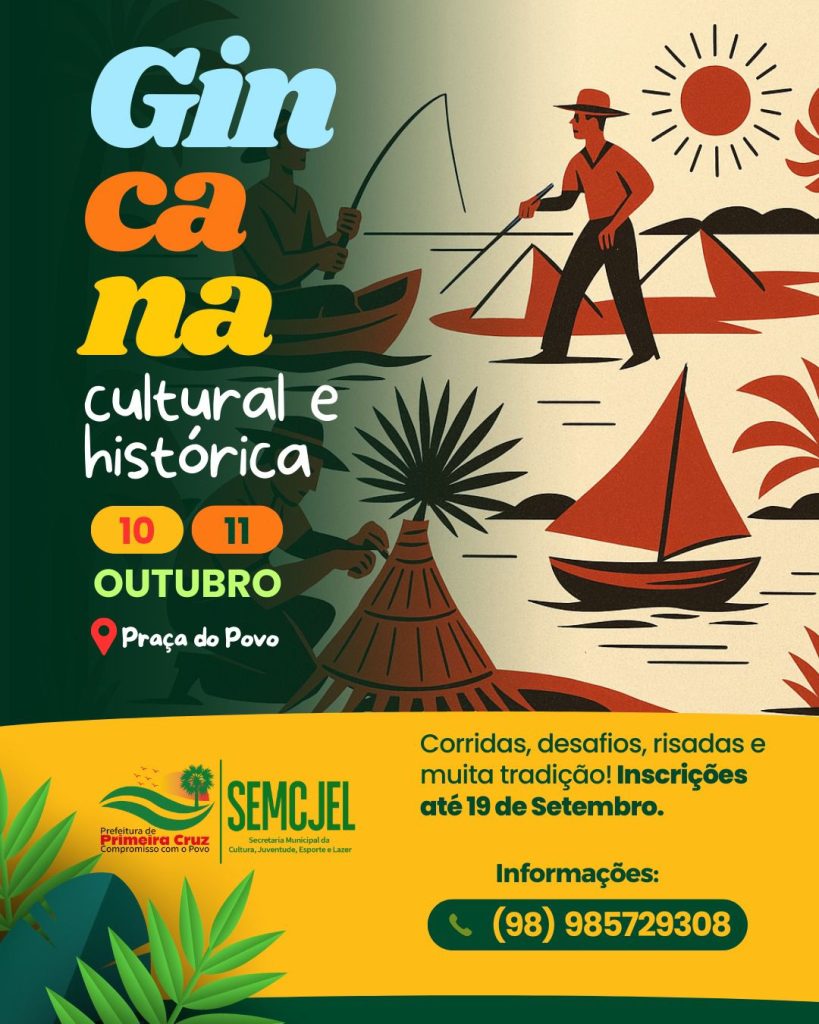 1ª Gincana Cultural e Histórica de Primeira Cruz: Celebrando Nossa História e Tradição
