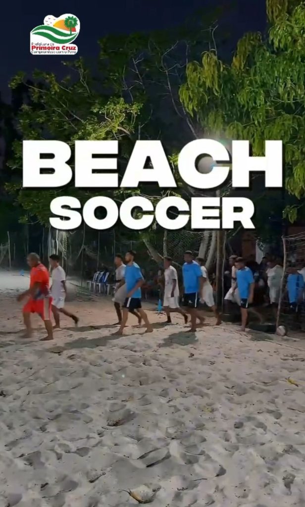 Campeonato de Beach Soccer agita Santo Antônio em Primeira Cruz