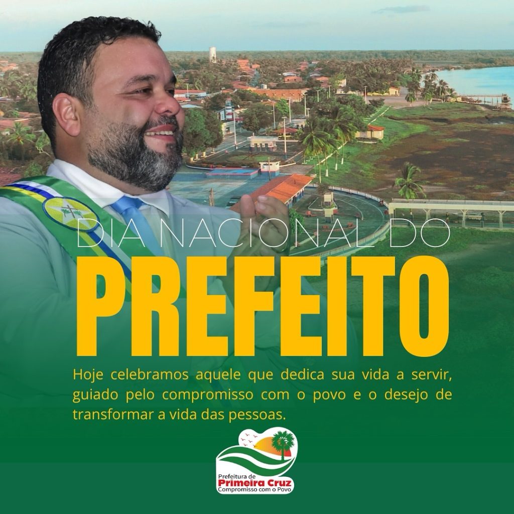 6 de outubro – Dia Nacional do Prefeito 6 de outubro – Dia Nacional do Prefeito