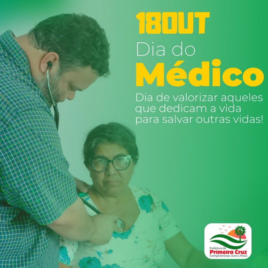 18 de outubro – Dia do Médico