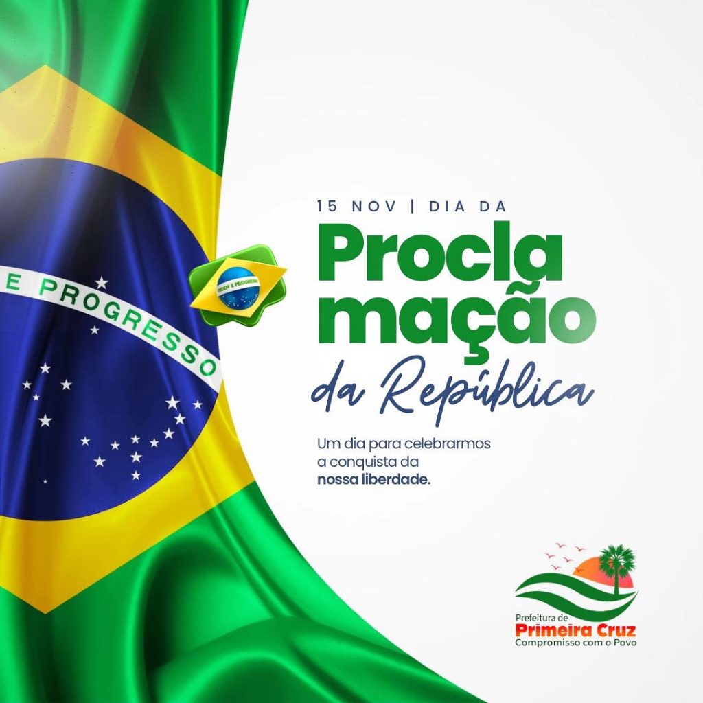 Primeira Cruz celebra o Dia da Proclamação da República e reforça valores de cidadania e democracia