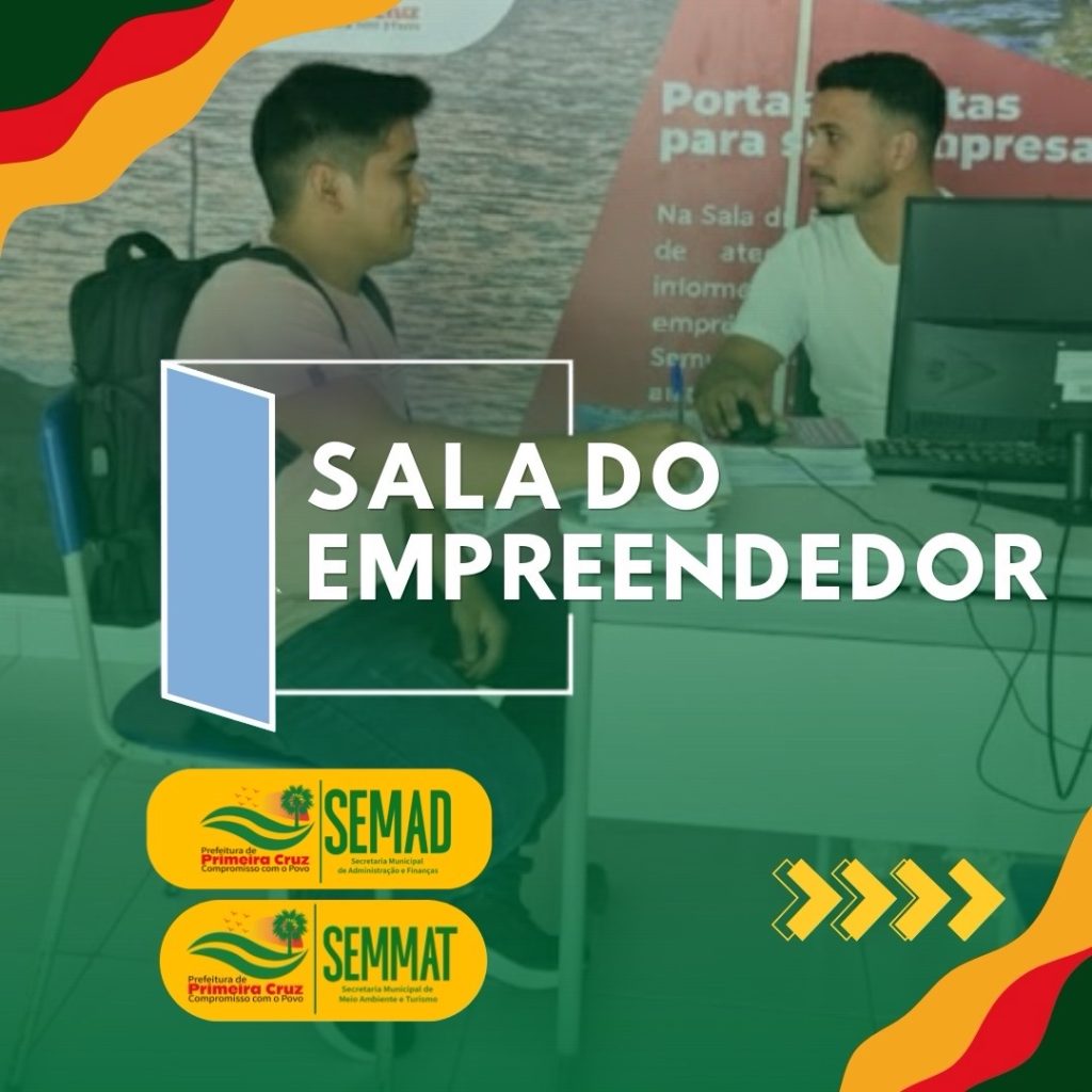 Sala do Empreendedor fortalece capacitação, orientação e apoio aos negócios locais em Primeira Cruz